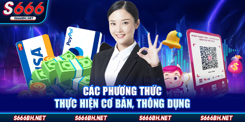 Các phương thức thực hiện cơ bản, thông dụng
