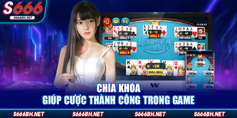 Chìa khóa giúp cược thành công trong game